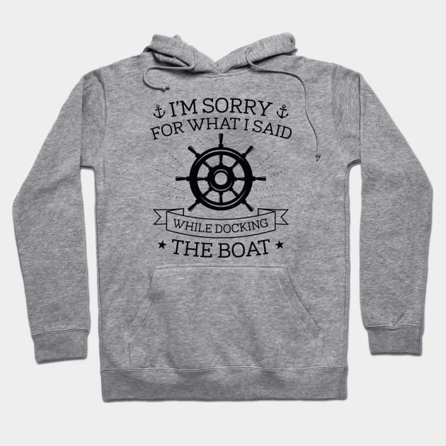 Docking The Boat Hoodie by LuckyFoxDesigns